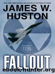 Fallout by Huston James W