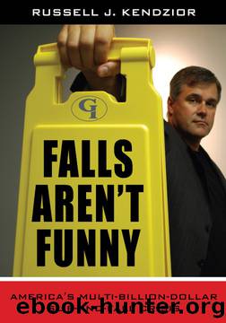Falls Aren't Funny by Kendzior Russell J.;