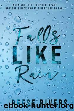 Falls Like Rain by Reese Rivers