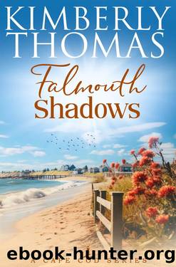 Falmouth Shadows (A Cape Cod Series Book 3) by Kimberly Thomas