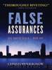 False Assurances: Ben Porter Series - Book One by Christopher Rosow