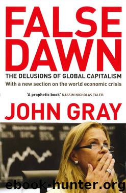 False Dawn by John Gray