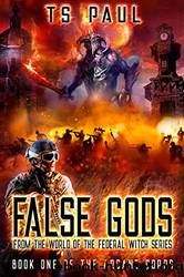 False Gods by T. S. Paul