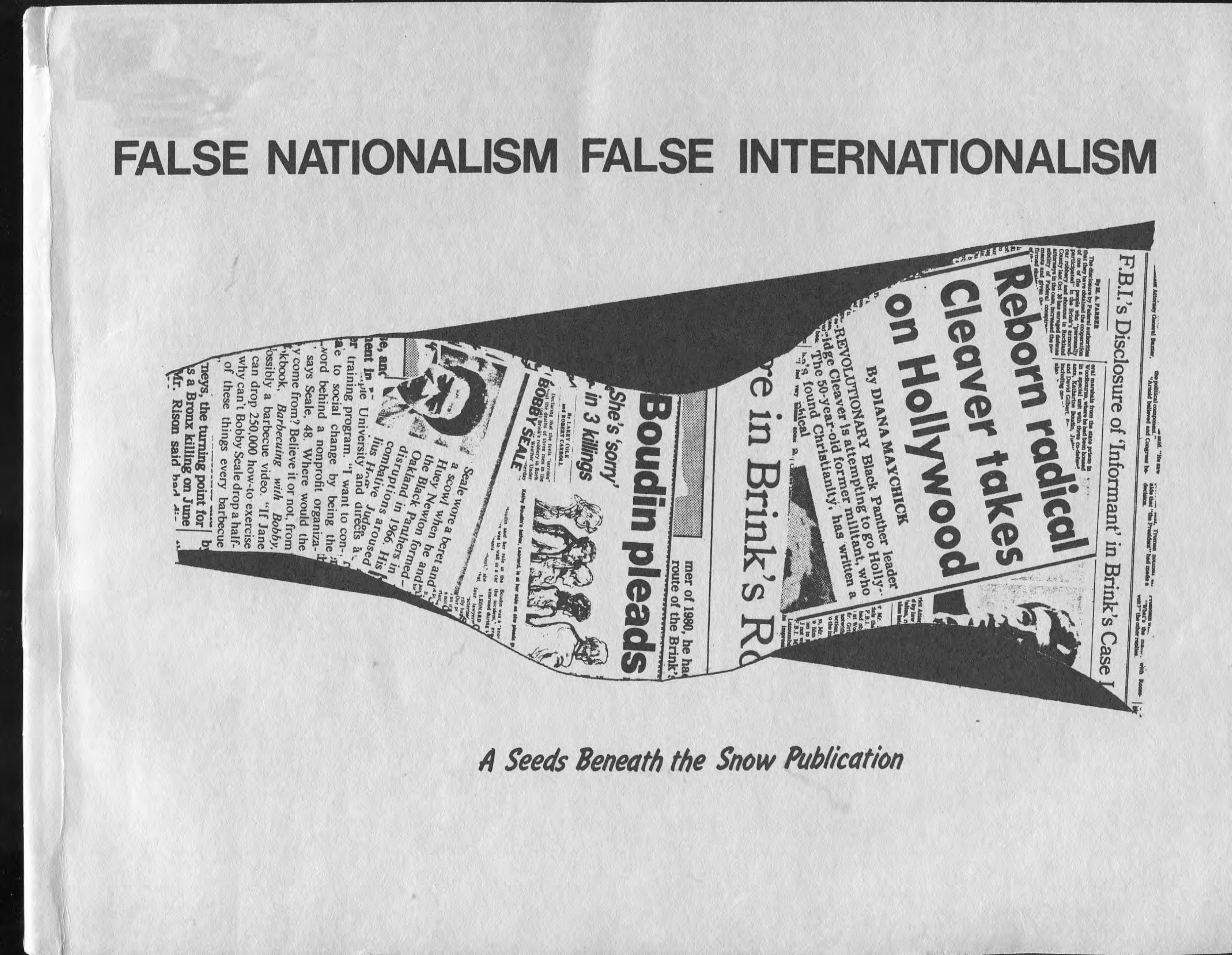 False Nationalism, False Internationalism: Class Contradictions in the Armed Struggle by E. Tani Kaé Sera