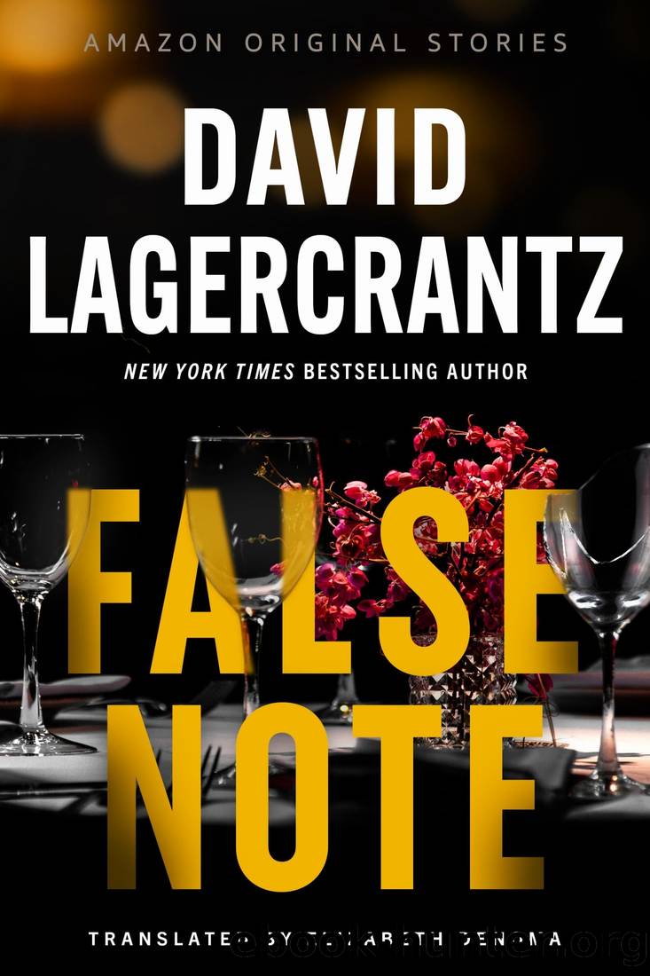 False Note (Alibis collection) by David Lagercrantz
