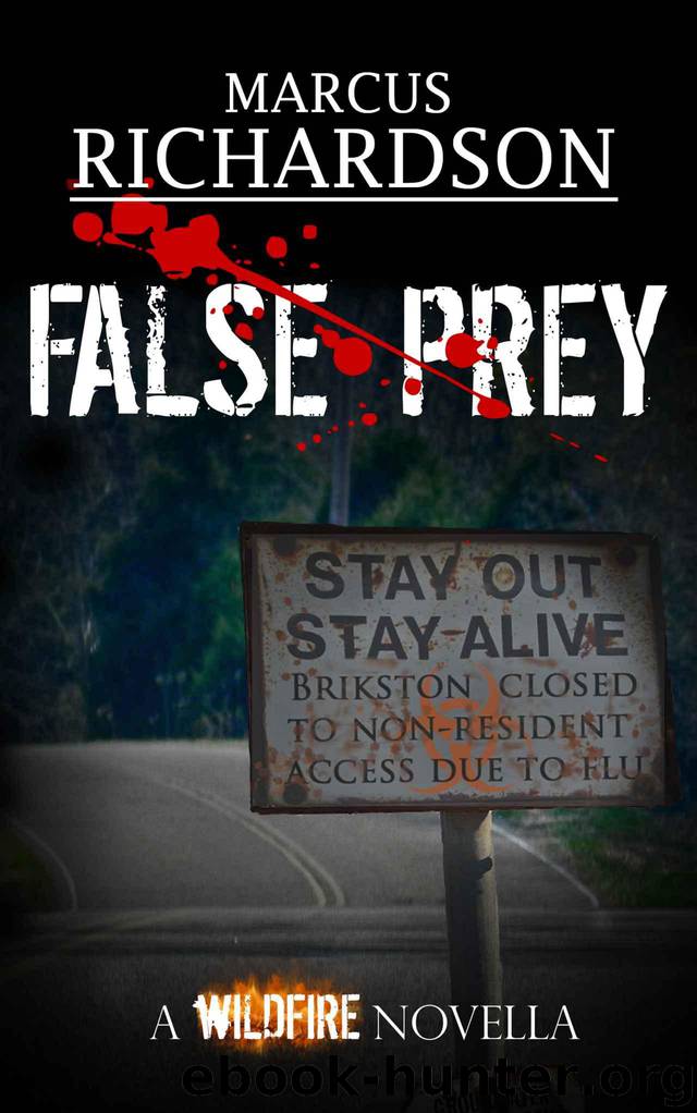 False Prey: A Wildfire Novella (The Wildfire Saga) by Richardson Marcus