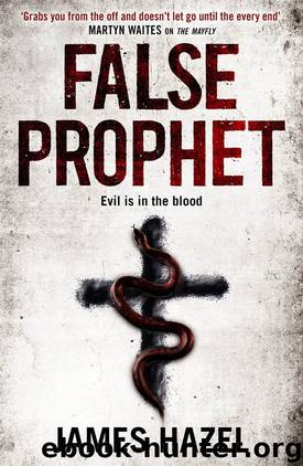 False Prophet by James Hazel