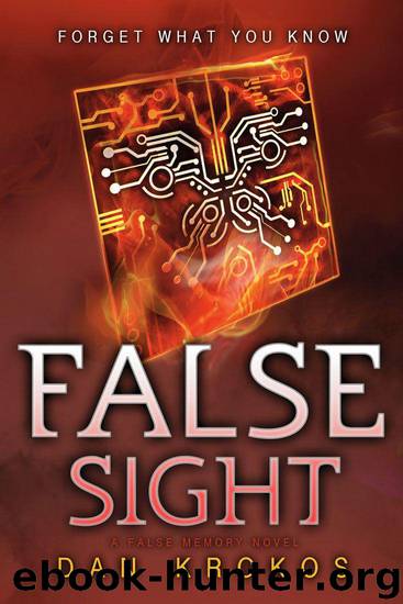 False Sight (A False Novel) by Krokos Dan