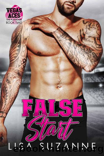 False Start (Vegas Aces: The Playbook Book 2) by Lisa Suzanne
