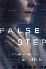 False Step by Victoria Helen Stone