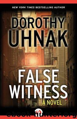 False Witness: A Novel by Uhnak Dorothy