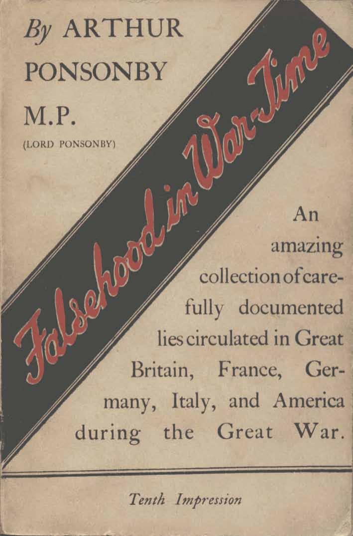 Falsehood in war-time by Arthur Ponsonby (Lord)