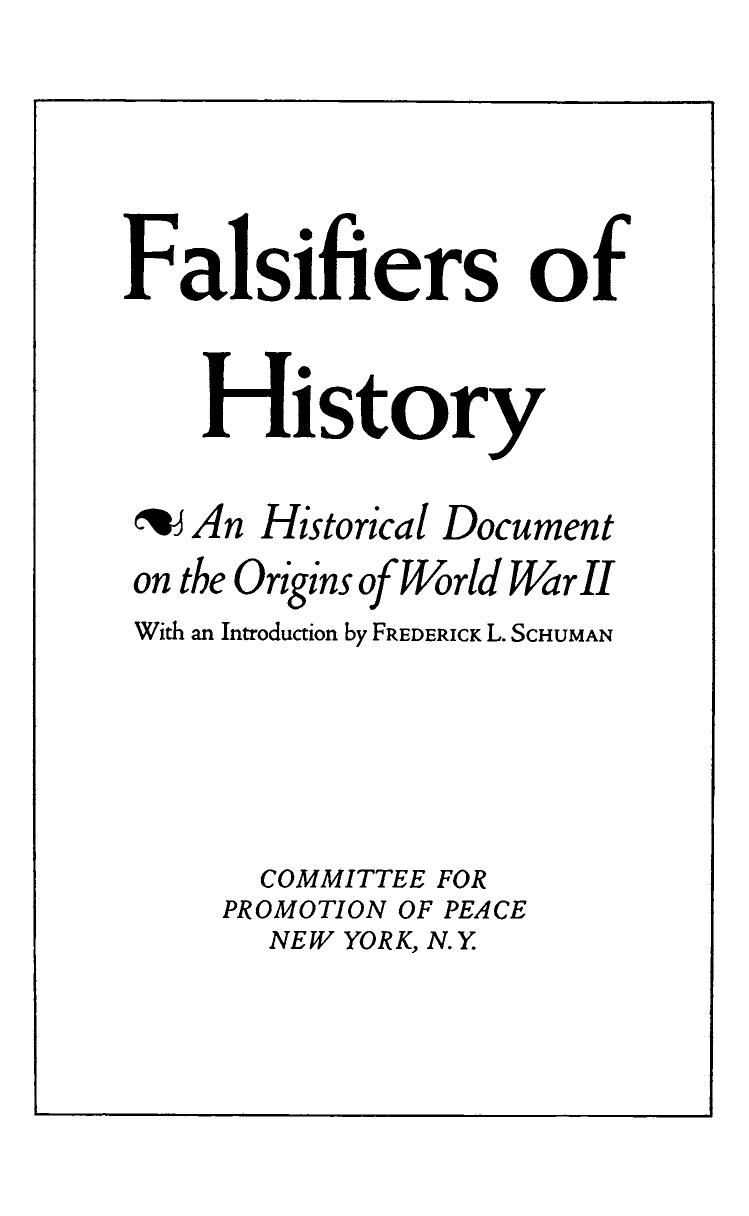 Falsifiers of History: An Historial Document on the Origins of World War II by Frederick L. Schuman