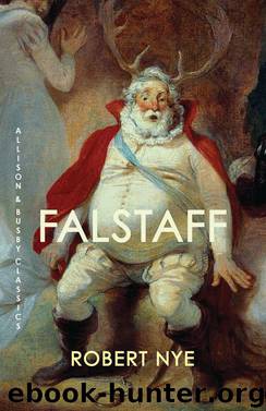 Falstaff by Robert Nye