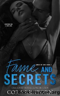 Fame and Secrets: A Rock Star Romantic Suspense (Lords of Lyre Book 2) by Cora Kenborn
