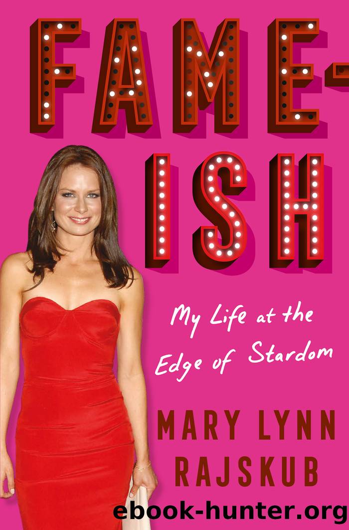 Fame-Ish by Mary Lynn Rajskub