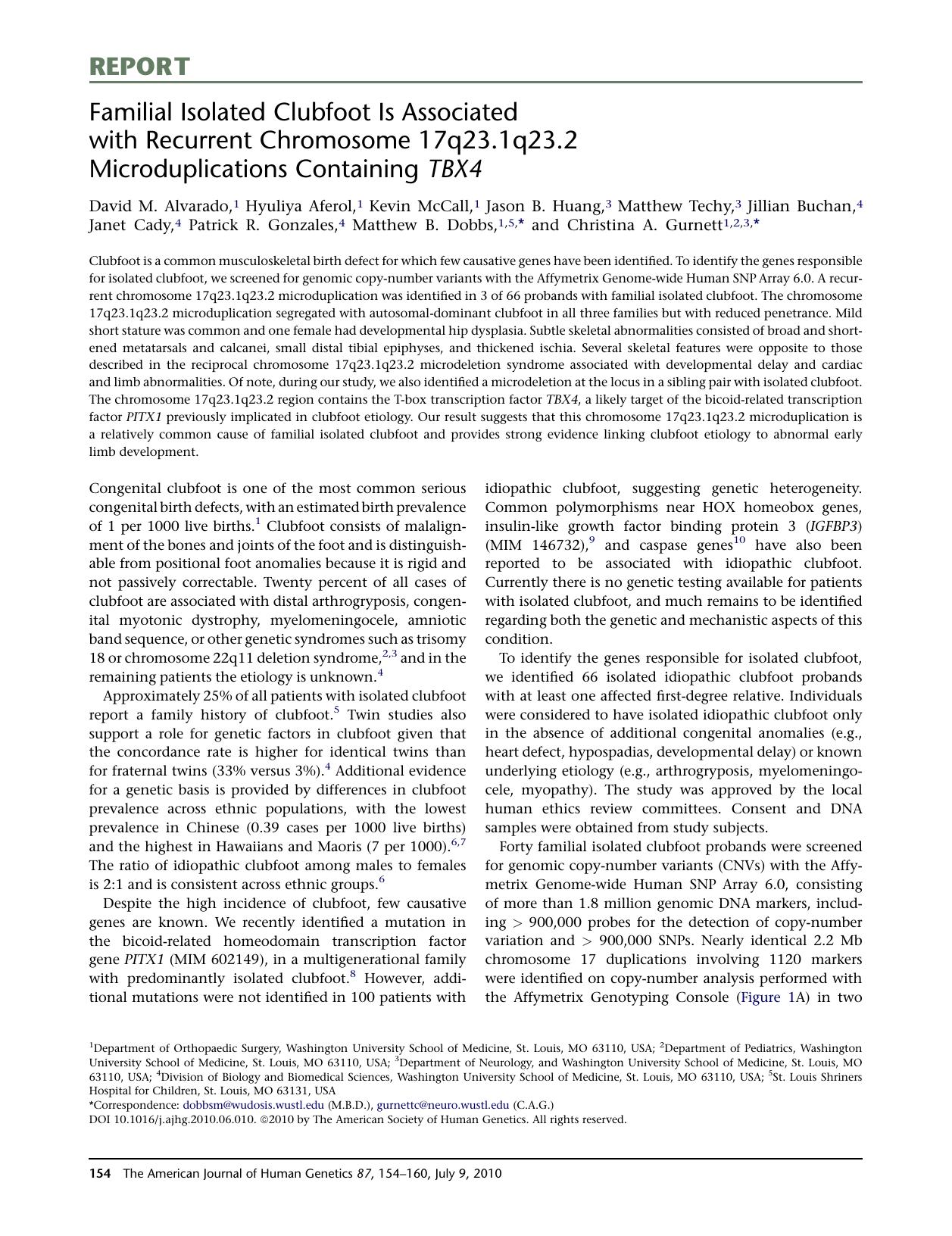 Familial Isolated Clubfoot Is Associated with Recurrent Chromosome 17q23.1q23.2 Microduplications Containing TBX4 by unknow