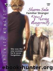 Familiar Stranger by Sharon Sala