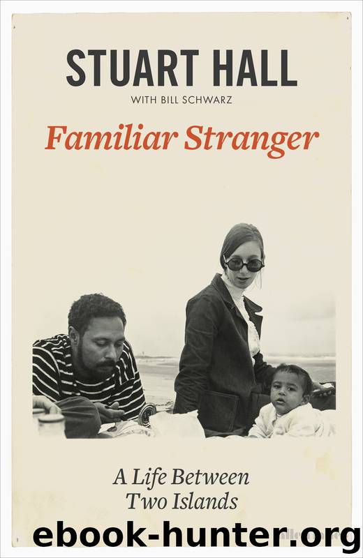 Familiar Stranger by Stuart Hall