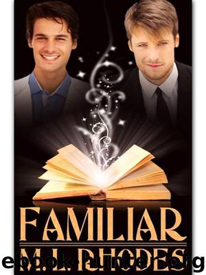 Familiar by Rhodes M. L