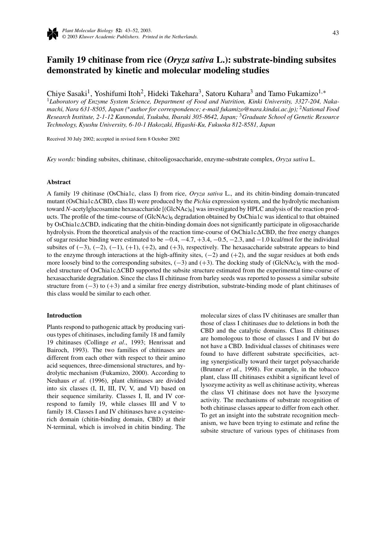 Family 19 chitinase from rice (<Emphasis Type="Italic">Oryza sativa<Emphasis> L.): substrate-binding subsites demonstrated by kinetic and molecular modeling studies by Unknown
