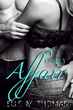 Family Affair (The Carrington Siblings Book 2) by Elle M Thomas