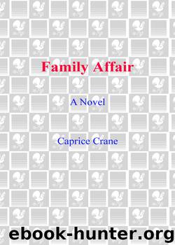 Family Affair by Caprice Crane