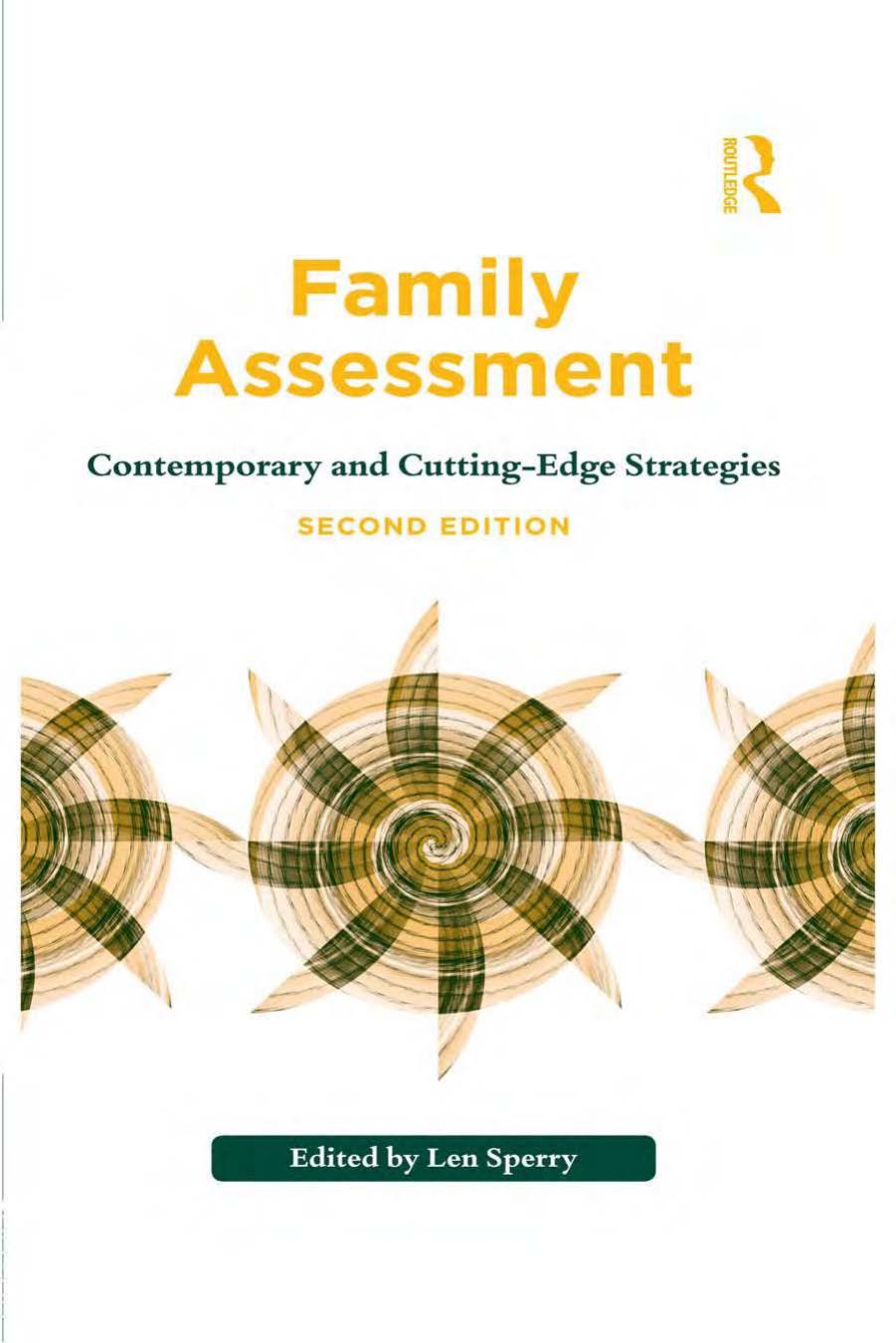 Family Assessment: Contemporary and Cutting-Edge Strategies by Len Sperry
