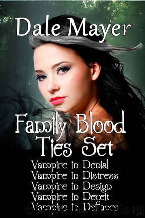 Family Blood Ties Set 5 in 1 by Dale Mayer