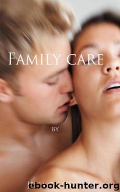 Family Care by Callaver Jessa