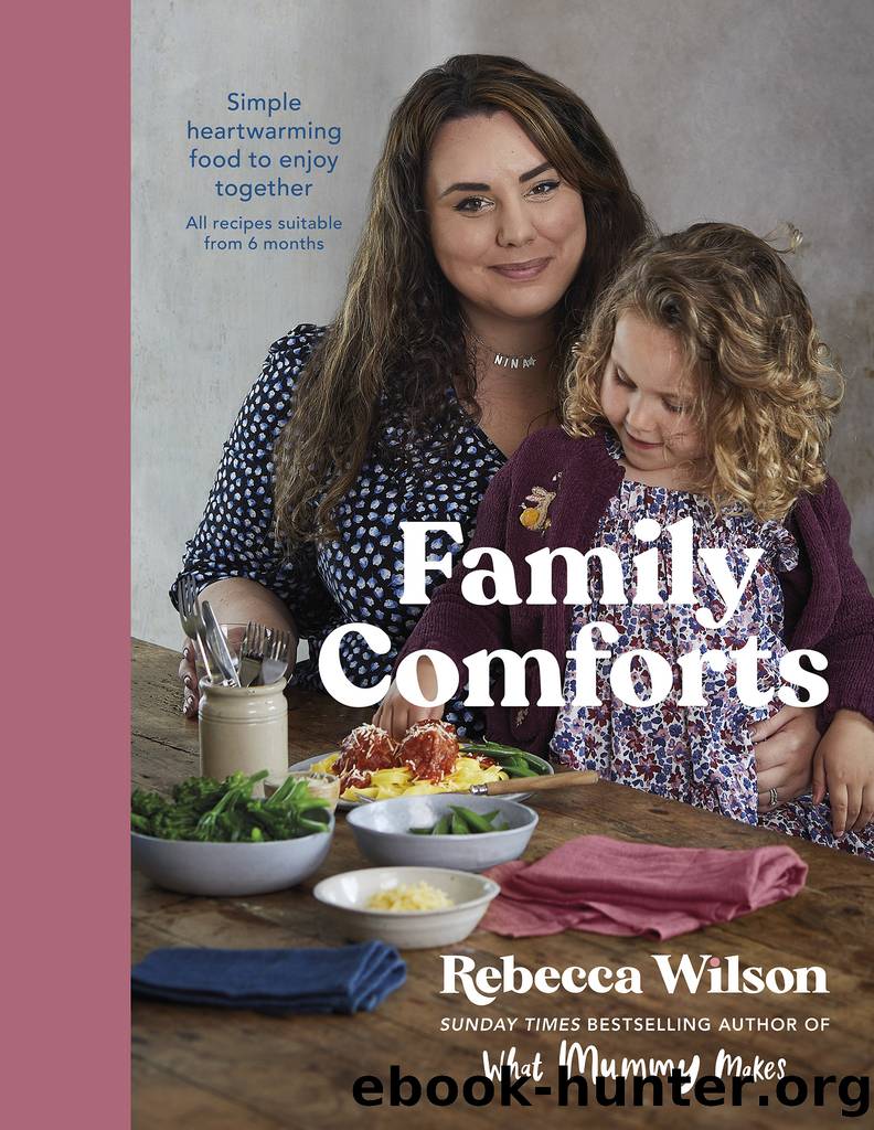 Family Comforts by Rebecca Wilson