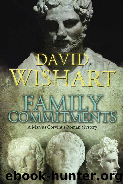 Family Commitments (Marcus Corvinus Book 20) by David Wishart