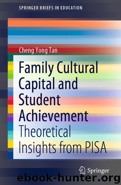 Family Cultural Capital and Student Achievement by Cheng Yong Tan