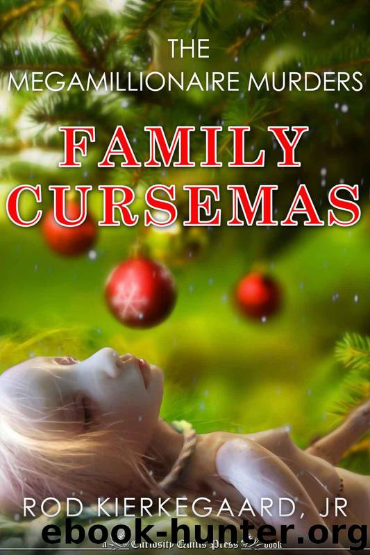 Family Cursemas by Rod Kierkegaard Jr