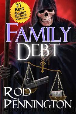 Family Debt (Charon Family Adventure Book 5) by Pennington Rod