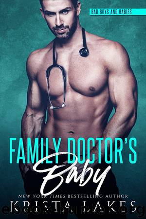 Family Doctor’s Baby by Krista Lakes