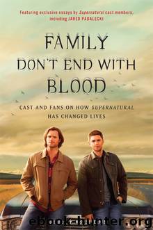 Family Don't End with Blood by Lynn Zubernis