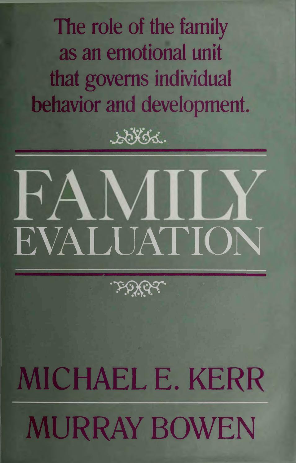 Family Evaluation by Michael E. Kerr