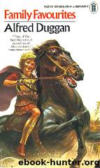 Family Favourites by Alfred Duggan