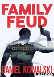 Family Feud by Daniel Kowalski