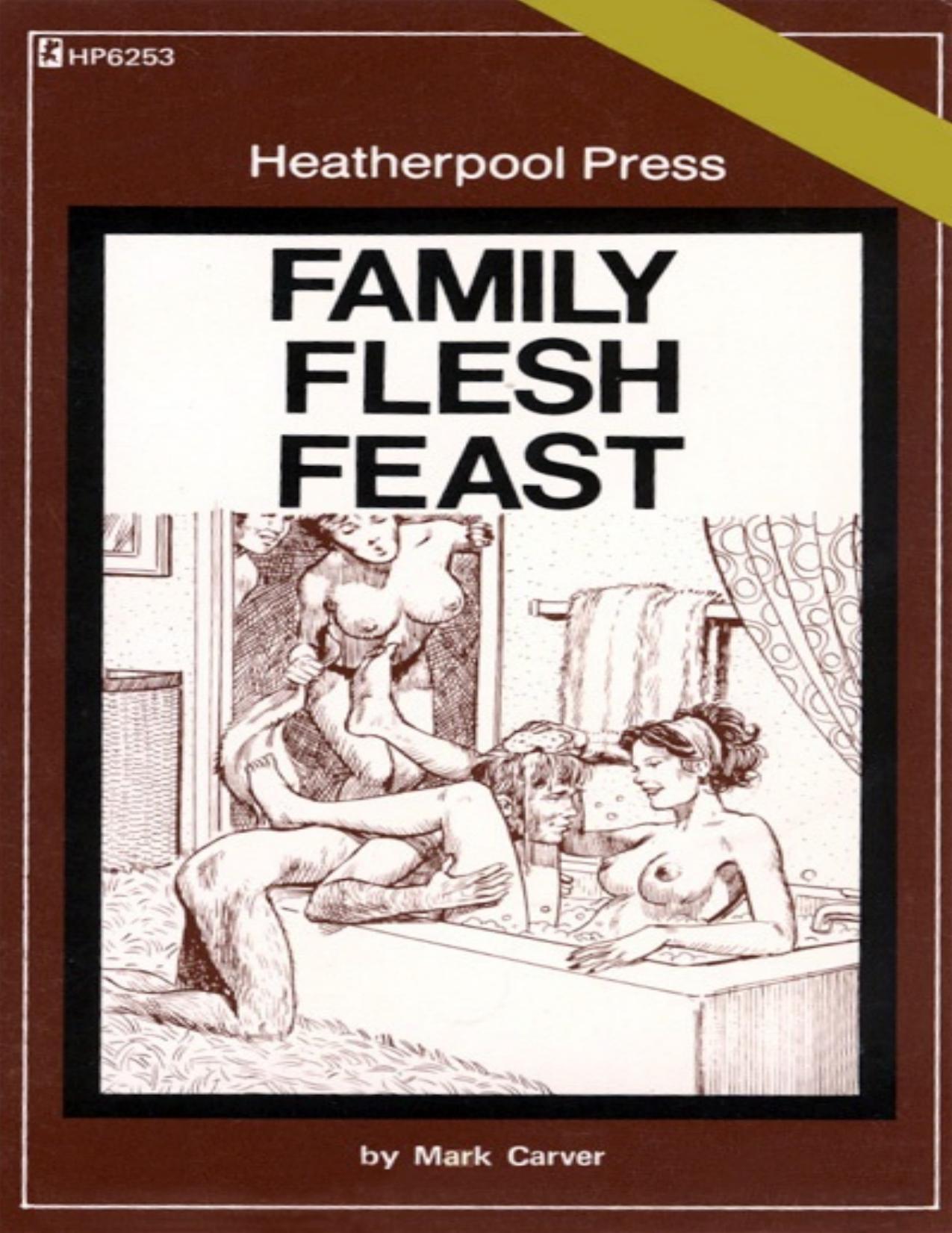 Family Flesh Feast by Mark Carver