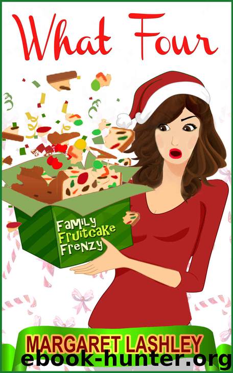 Family Fruitcake Frenzy by Margaret Lashley