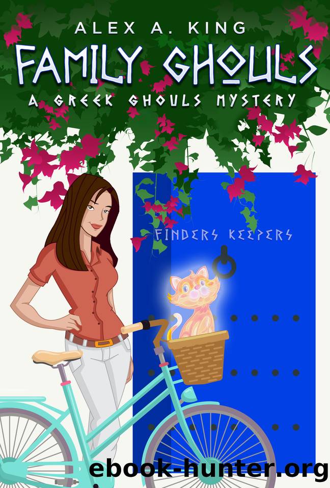 Family Ghouls (A Greek Ghouls Mystery Book 1) by King Alex A