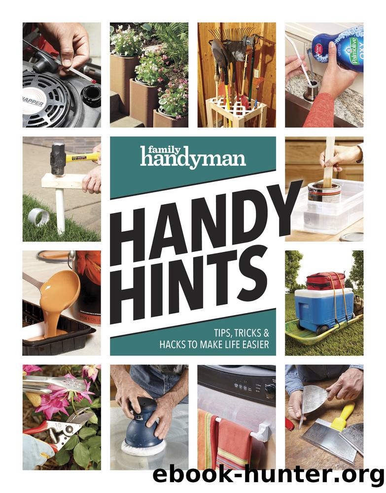 Family Handyman Handy Hints by Unknown