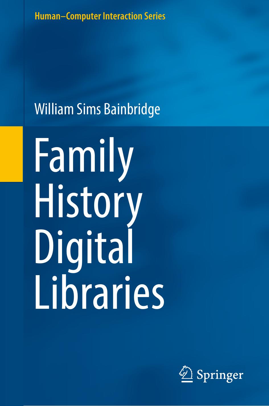 Family History Digital Libraries by William Sims Bainbridge