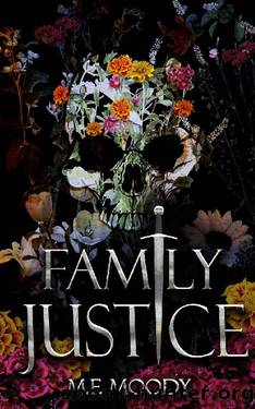 Family Justice by M.F. Moody