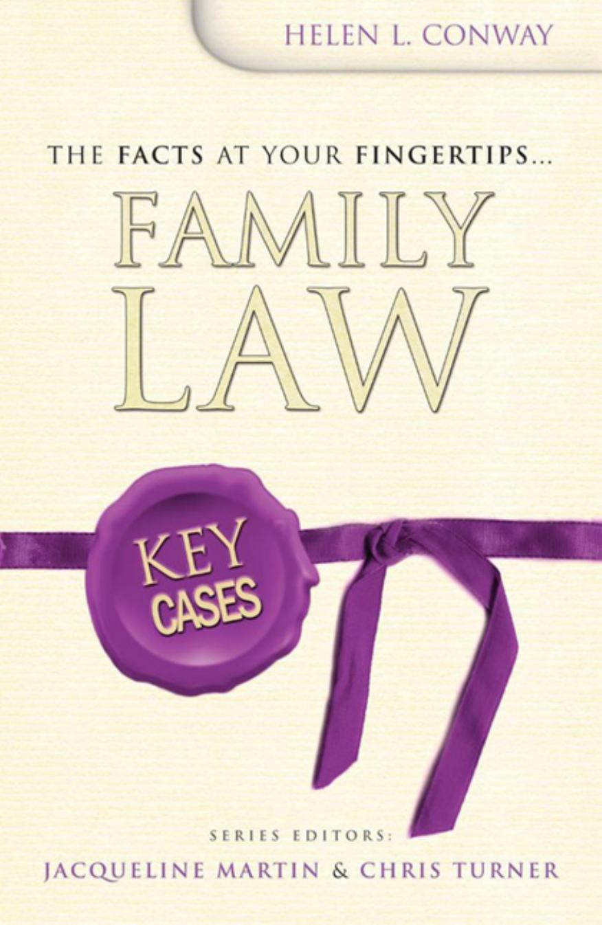 Family Law (Key Cases) by Helen Conway