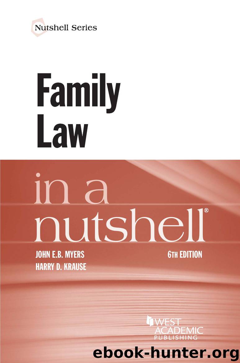 Family Law in a Nutshell by John Myers & John E B Myers