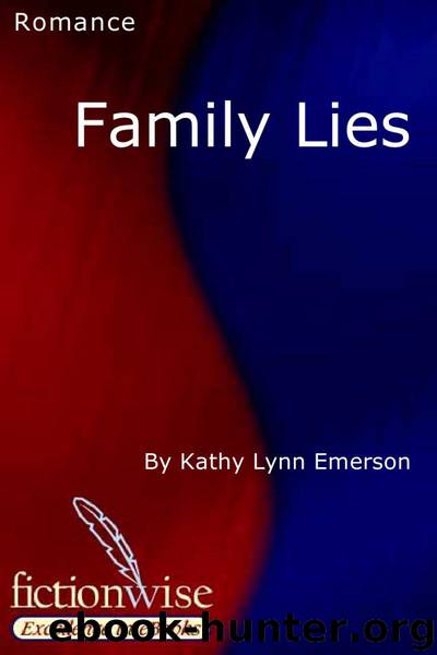 Family Lies by Kathy Lynn Emerson