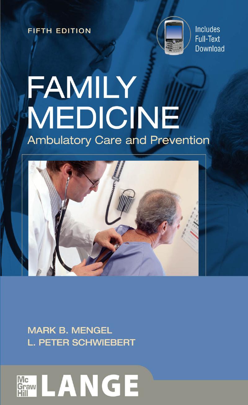 Family Medicine: Ambulatory Care and Prevention, Fifth Edition (Repost) by Unknow